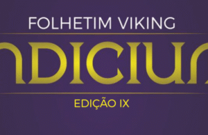 Indicium. Conheça mais o Folhetim Viking