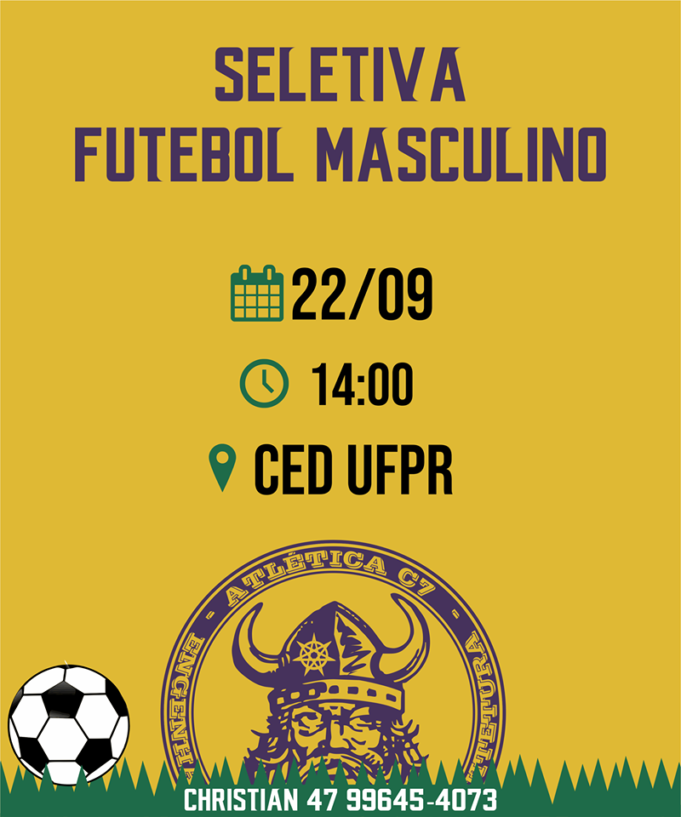 Seletiva de Futebol masculino da Atlética C7 acontecerá neste sábado, 22