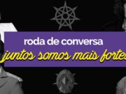 Hela promove roda de conversa sobre pluralidade