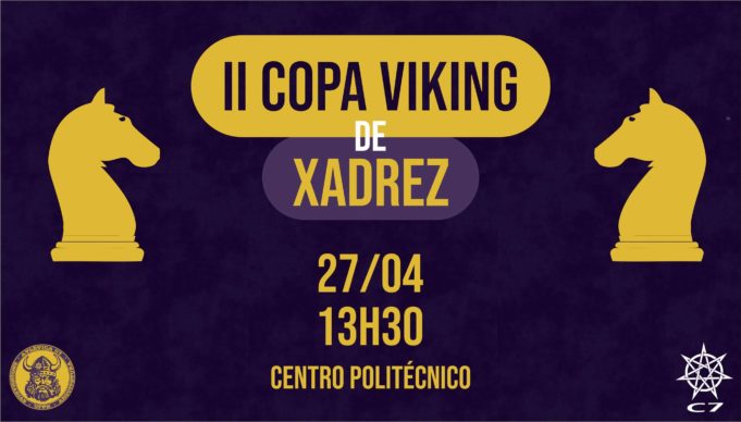 Vem ai a II Copa Viking de Xadrez!
