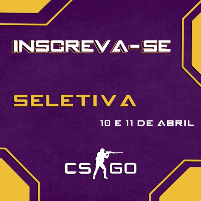 Inscrição Seletiva CS:GO AC7